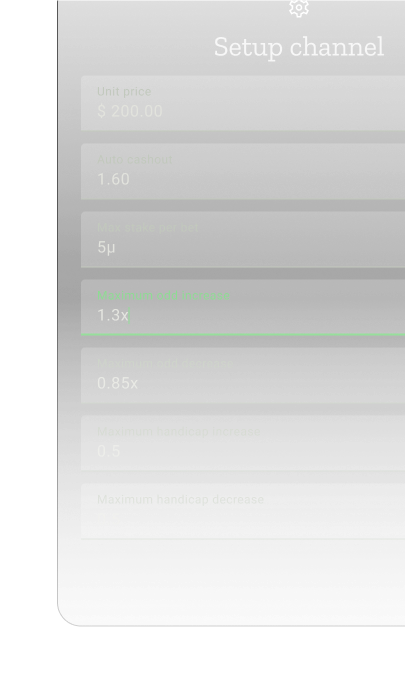 A setup dialog showing how you can configure different stakes for each channel. Unit price input is set to 200$. Auto cashout input is set to 1.60. Max stake per bet input is set to 5u. Maximum odd increase input is set to 1.3x. Maximum odd decrease is set to 0.85x. Maximum handicap increase is set to 0.5. Maximum handicap decrease is set to 0.5.